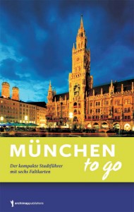 München to go von Anja Zeller.